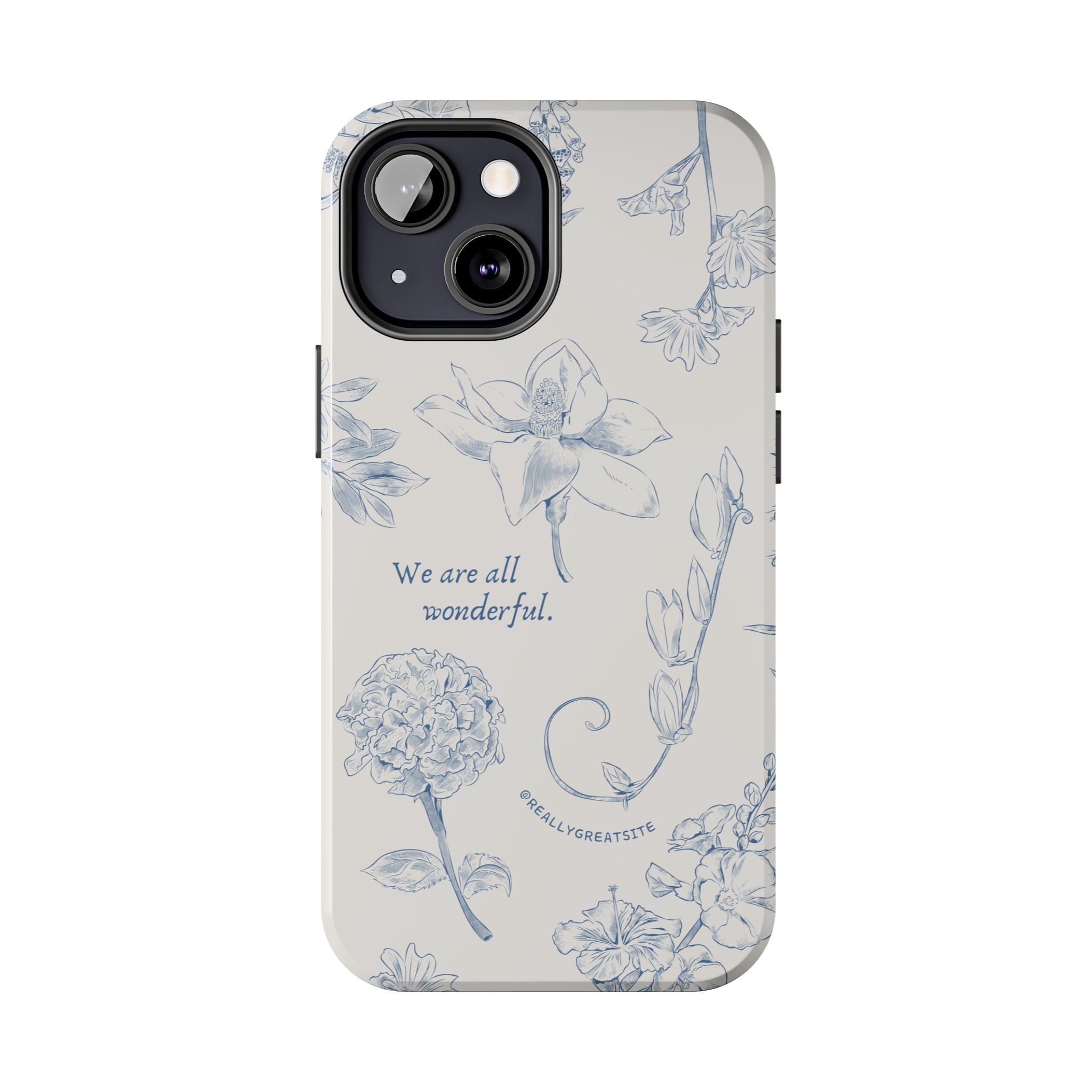 Dusty Blue Cream " We Are All Wonderfull", Elegant Phone Cases, Stylish Phone Covers, Chic Phone Protectors, Fashionable Case for Her, Trendy Smartphone Accessories