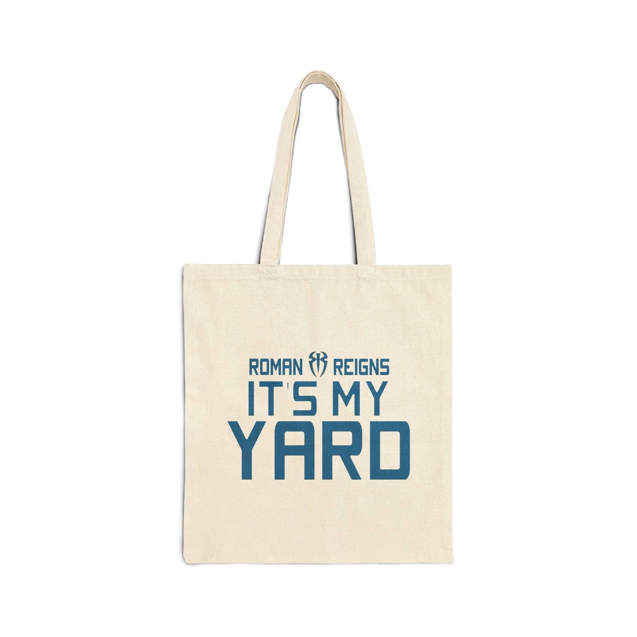 Roman Reigns "It's My Yard" Design, Sports Fan Tote Bag, Unisex , Gift Tote Bag for Him-Her