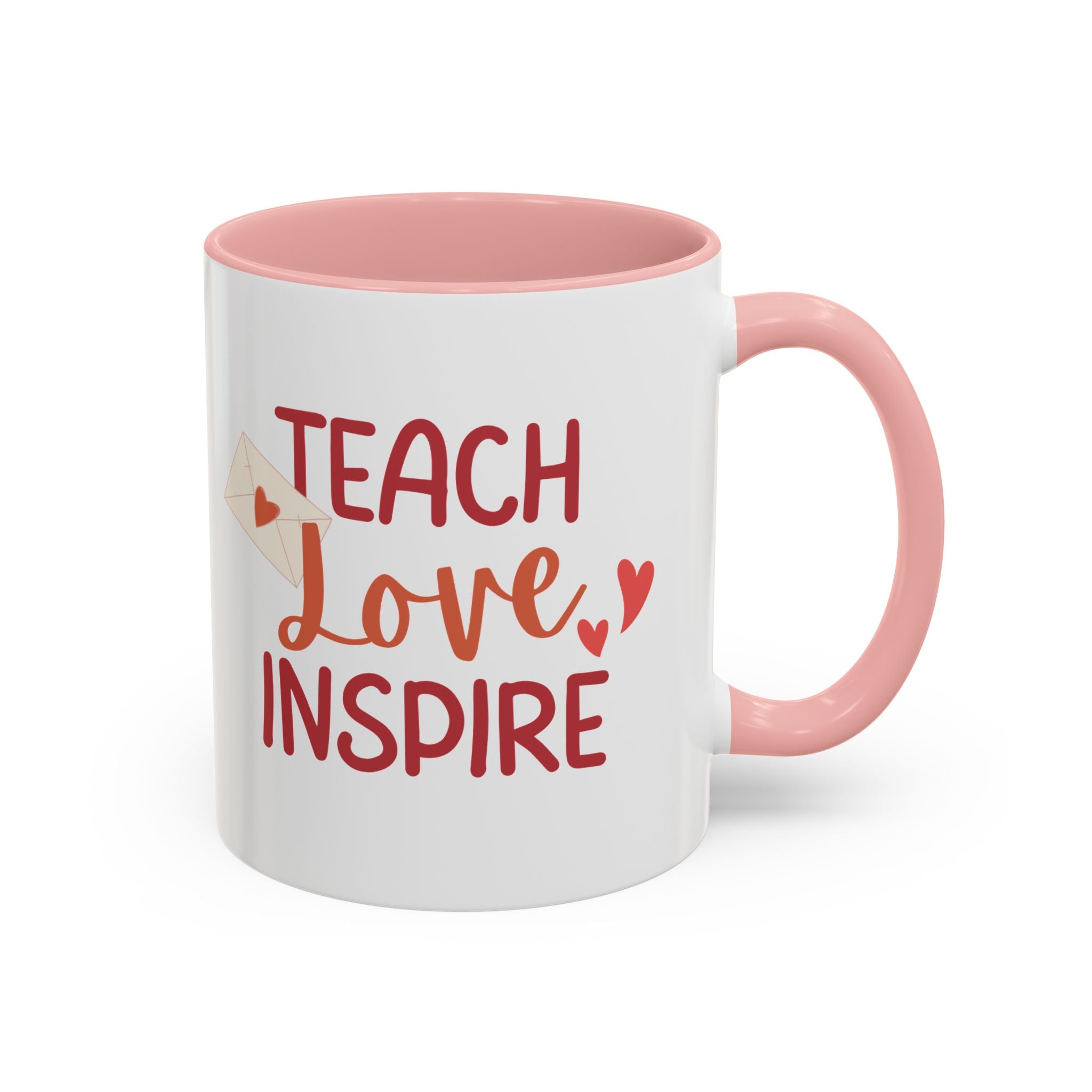 Teach, Love, Inspire Valentine's Design,  Holiday Drinkware, Valentines, Christmas Birthday Gifts for Teachers, Coffee Mug for Teacher Valentines Day,