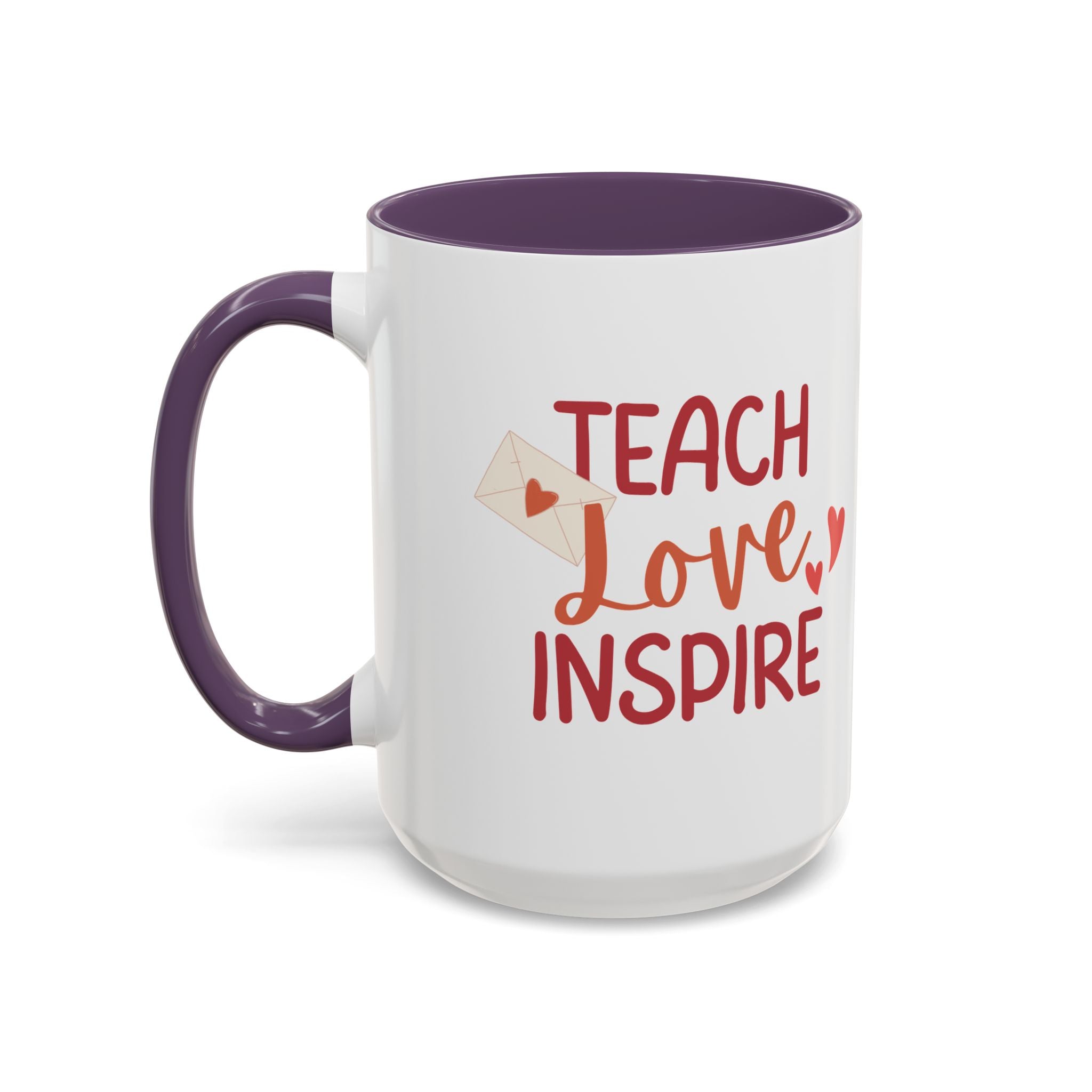 Teach, Love, Inspire Valentine's Design,  Holiday Drinkware, Valentines, Christmas Birthday Gifts for Teachers, Coffee Mug for Teacher Valentines Day,