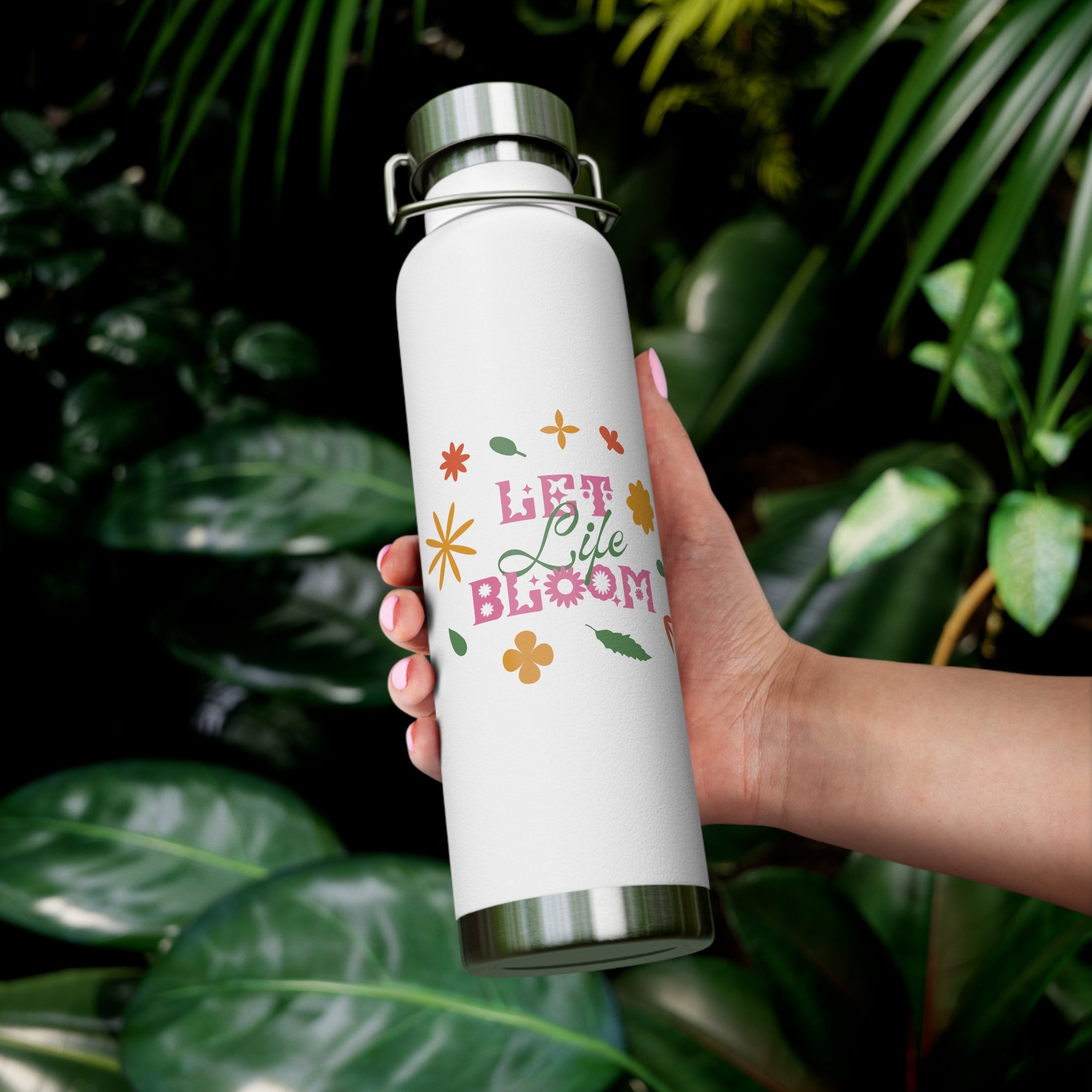 "Let Life Bloom"  Copper Water Bottle, Inspirational Quote, Gift Tumbler, 22oz, Motivational Drinkware, Stainless Steel Thermos