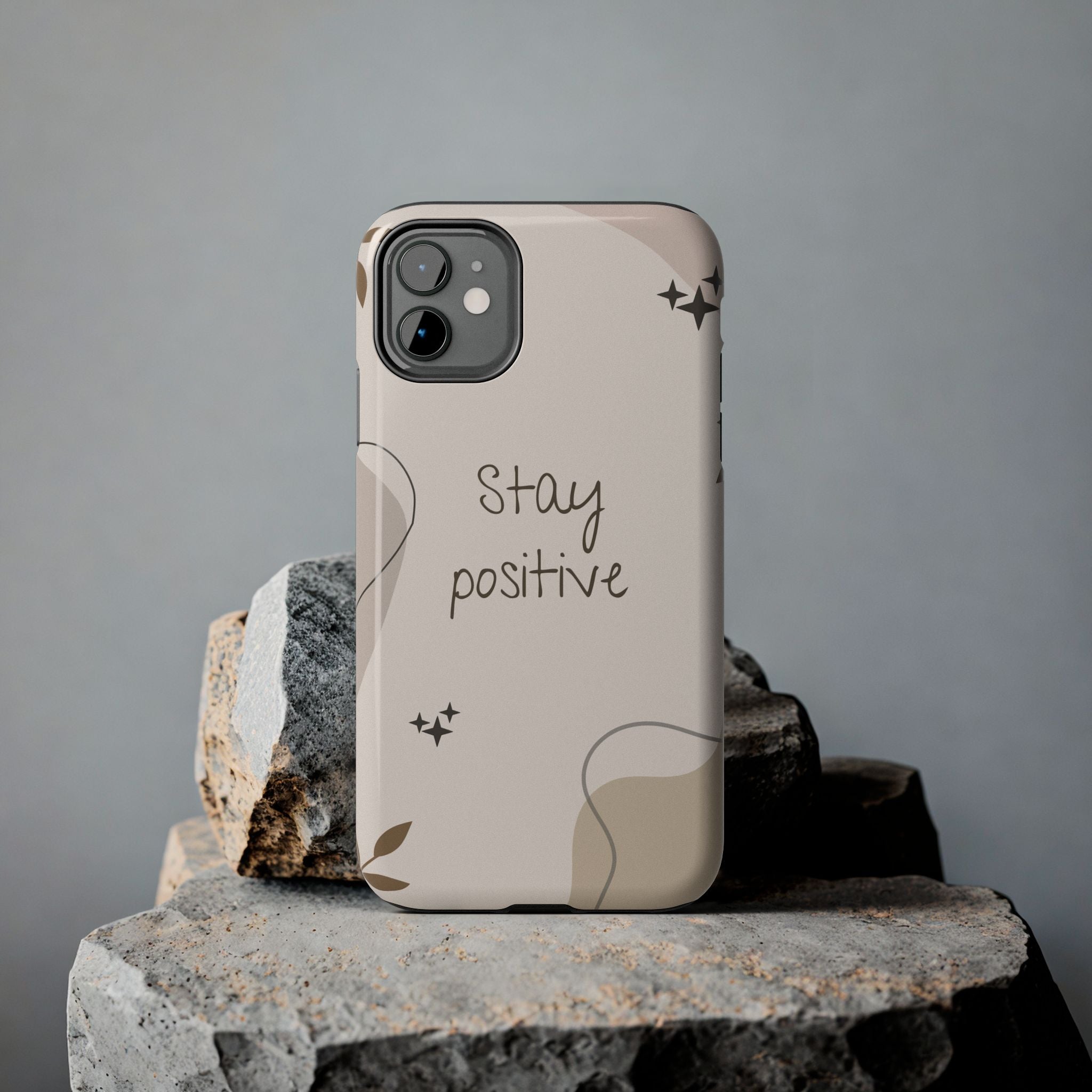 "Stay Positive" Cream Beige Aesthetic Design, Elegant Phone Cases, Stylish Phone Covers, Chic Phone Protectors, Fashionable Case for Her, Trendy Smartphone Accessories