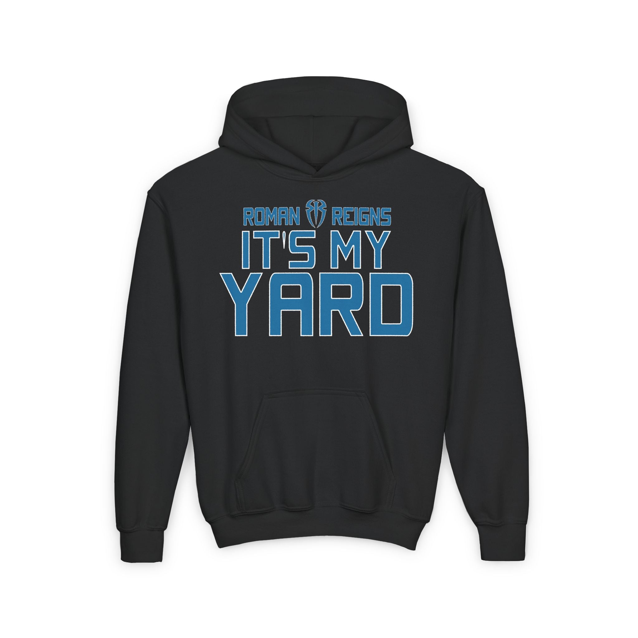 Roman Reigns "It's My Yard"  Shirt Design, Sports Fan Kids Hoodies - Youth Heavy Blend Hooded Sweatshirt, Unisex, Gift for Her-Him, Casual Outwear