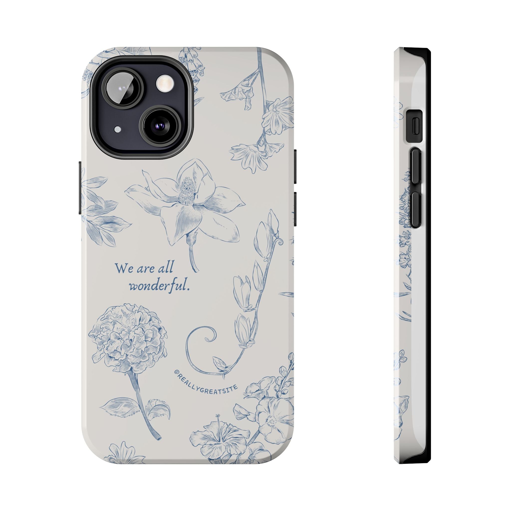 Dusty Blue Cream " We Are All Wonderfull", Elegant Phone Cases, Stylish Phone Covers, Chic Phone Protectors, Fashionable Case for Her, Trendy Smartphone Accessories