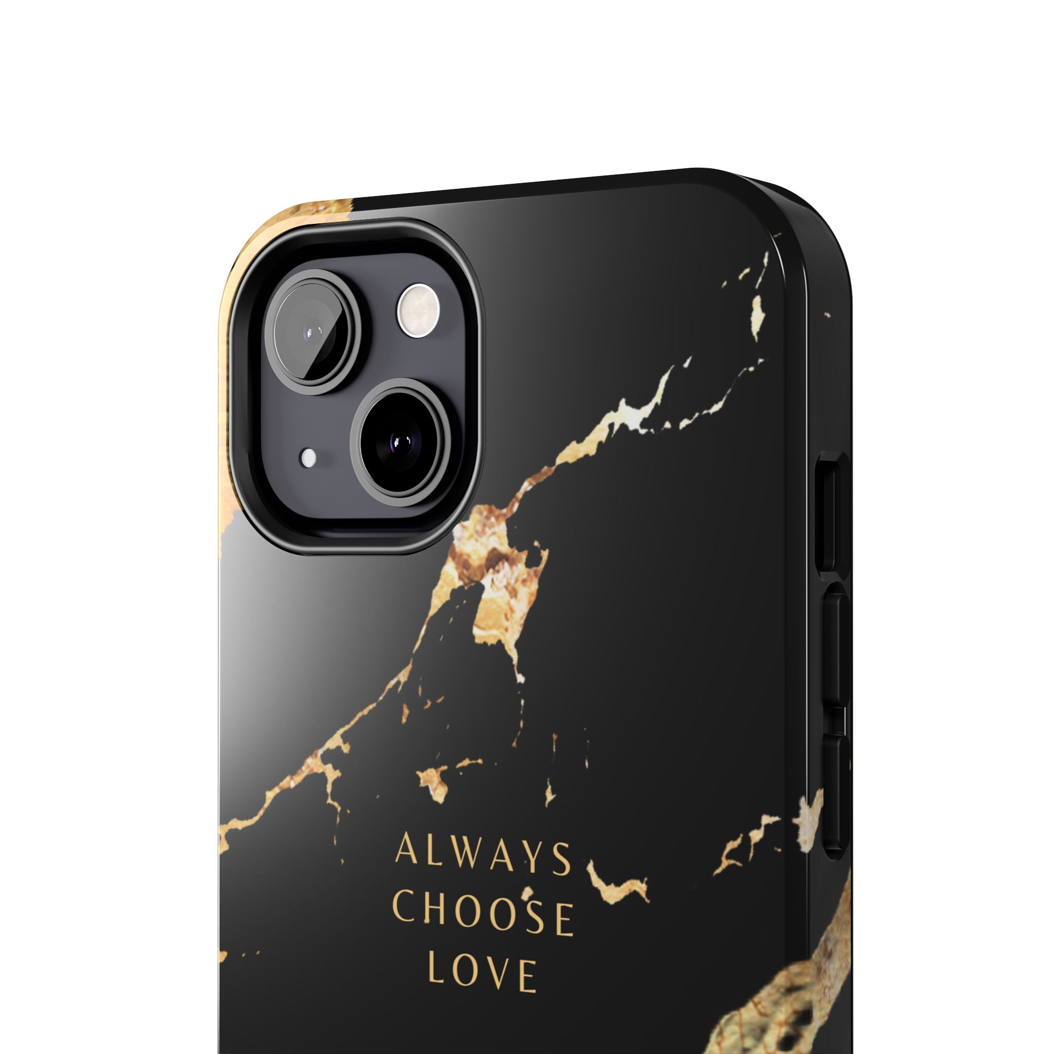 Black Gold Always Choose Love, Elegant Phone Cases, Stylish Phone Covers, Chic Phone Protectors, Fashionable Case for Her, Trendy Smartphone Accessories