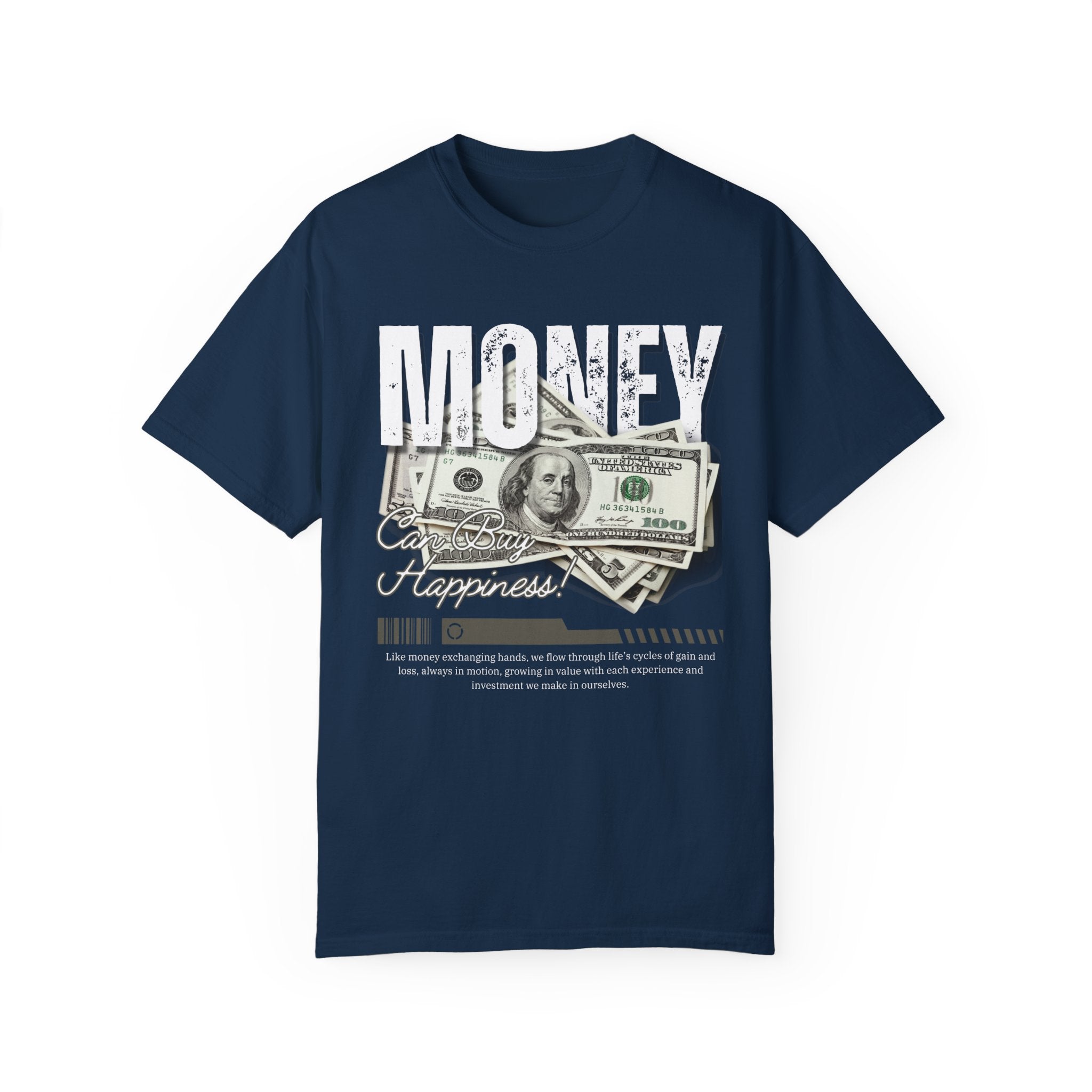 Money Can Buy Happiness, Graphic Design Unisex T-shirt, Casual Cotton Outwear, Gift for Him- Gift for Her, Stylish Tee, Cool Shirt, Trendy Apparel, Comfortable Top,