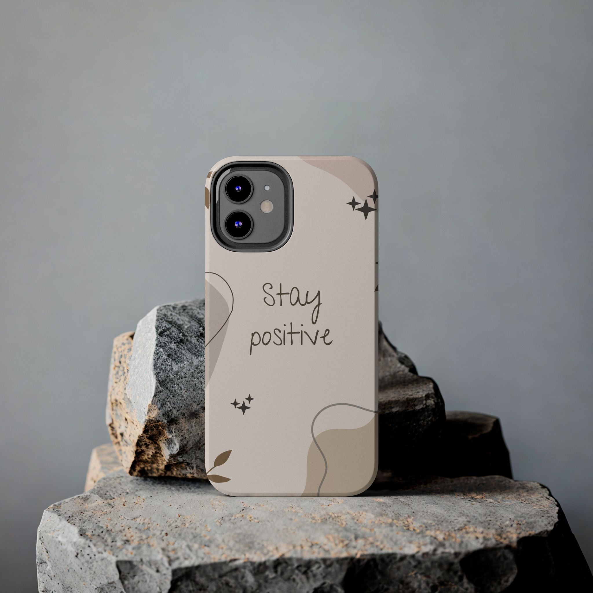 "Stay Positive" Cream Beige Aesthetic Design, Elegant Phone Cases, Stylish Phone Covers, Chic Phone Protectors, Fashionable Case for Her, Trendy Smartphone Accessories