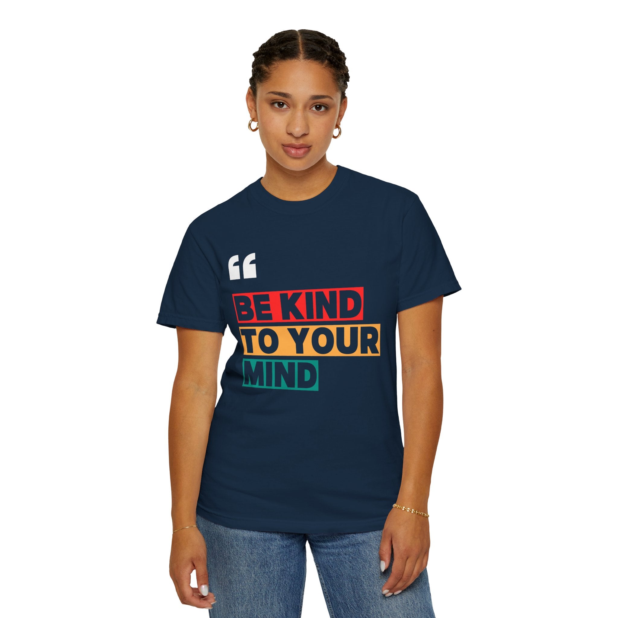 Be Kind to Your Mind, Graphic Design Unisex T-shirt, Casual Cotton Outwear, Gift for Him- Gift for Her, Stylish Tee, Cool Shirt, Trendy Apparel, Comfortable Top,