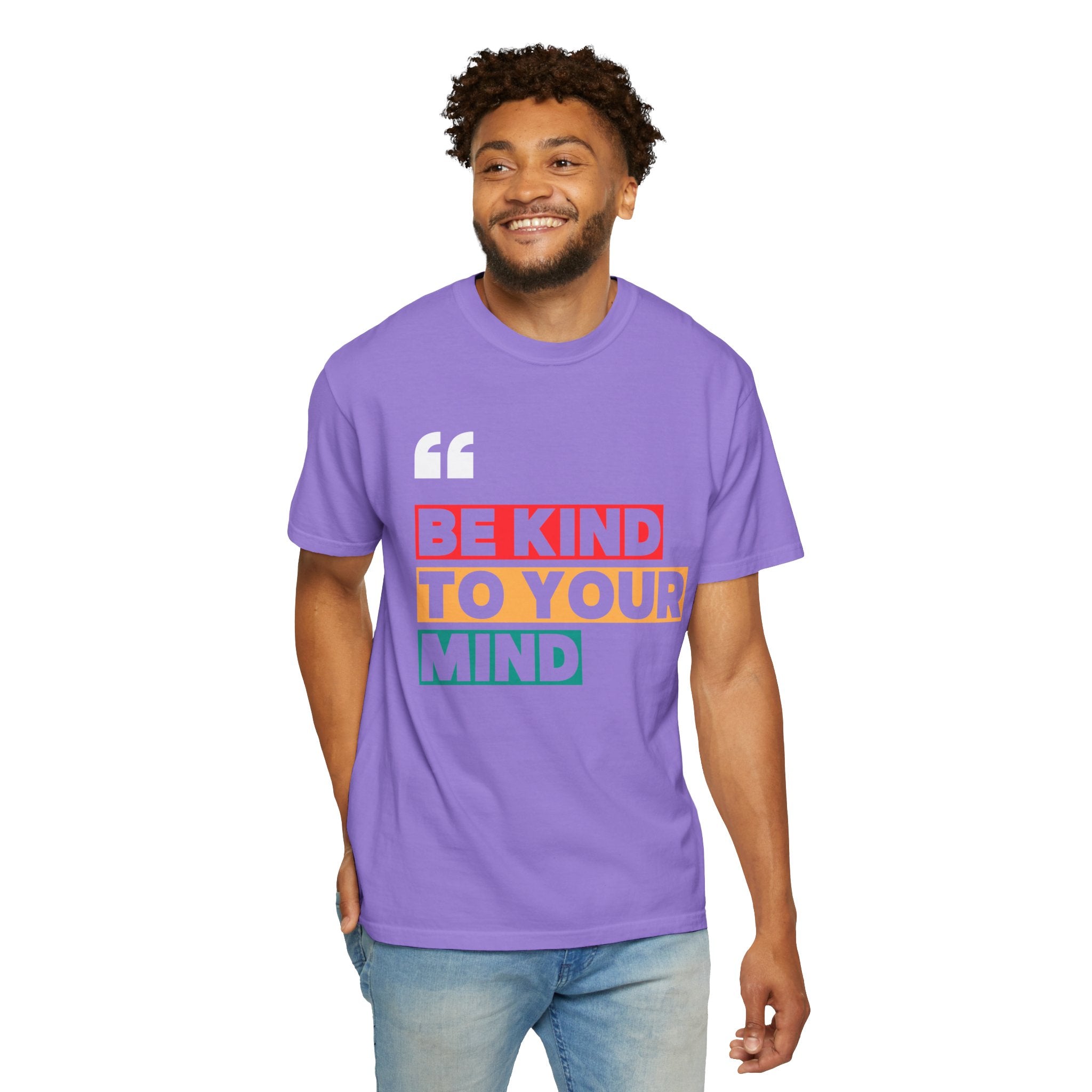 Be Kind to Your Mind, Graphic Design Unisex T-shirt, Casual Cotton Outwear, Gift for Him- Gift for Her, Stylish Tee, Cool Shirt, Trendy Apparel, Comfortable Top,