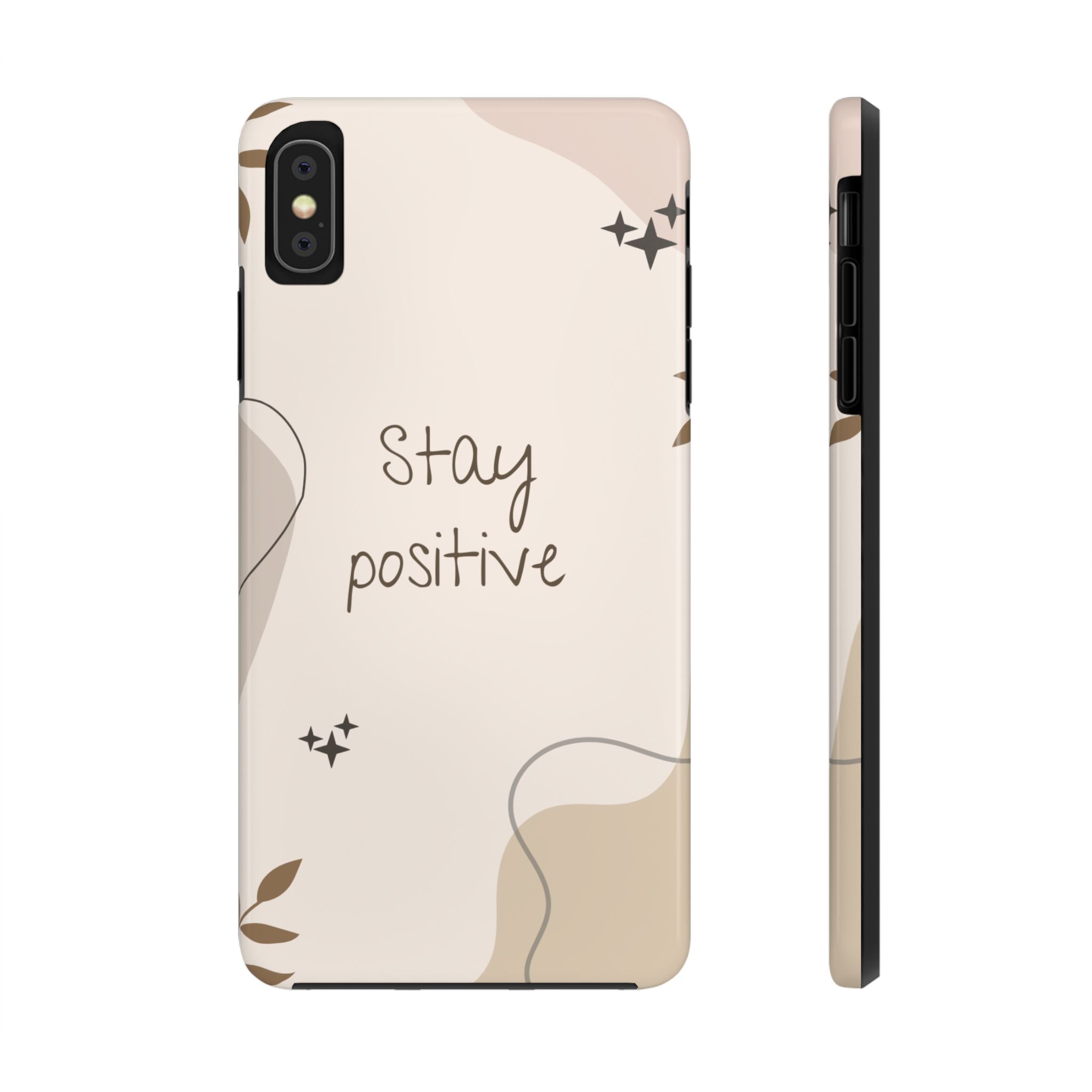 "Stay Positive" Cream Beige Aesthetic Design, Elegant Phone Cases, Stylish Phone Covers, Chic Phone Protectors, Fashionable Case for Her, Trendy Smartphone Accessories