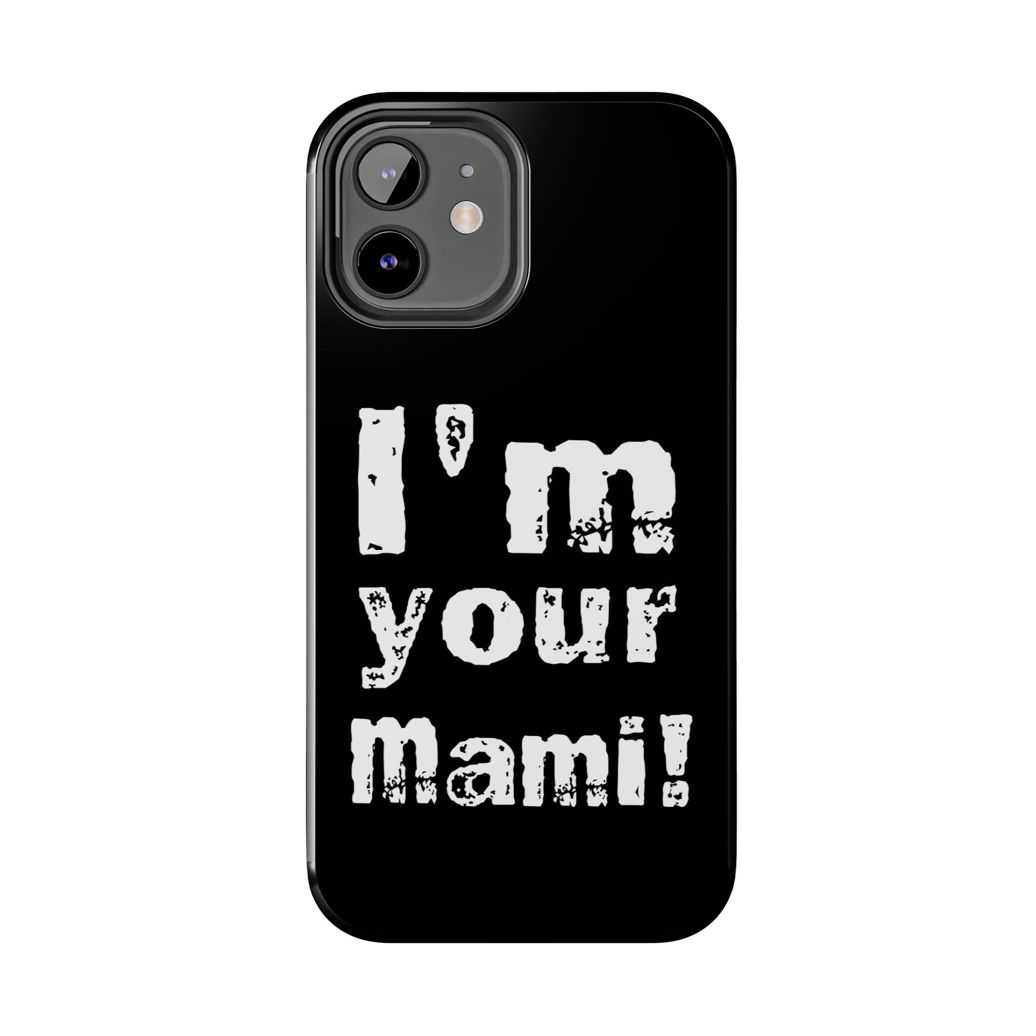 I'm Your Mami Rhea Ripley Design, iPhone and Samsung Case Cool Graphic Sports Fan Phone Case