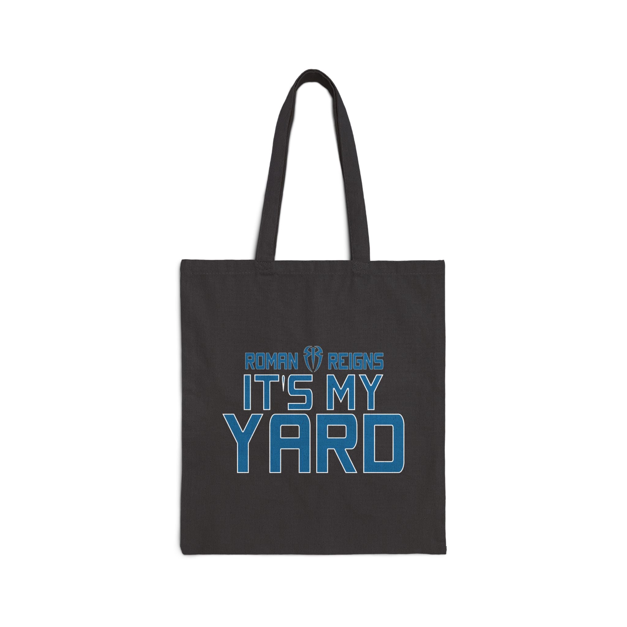 Roman Reigns "It's My Yard" Design, Sports Fan Tote Bag, Unisex , Gift Tote Bag for Him-Her