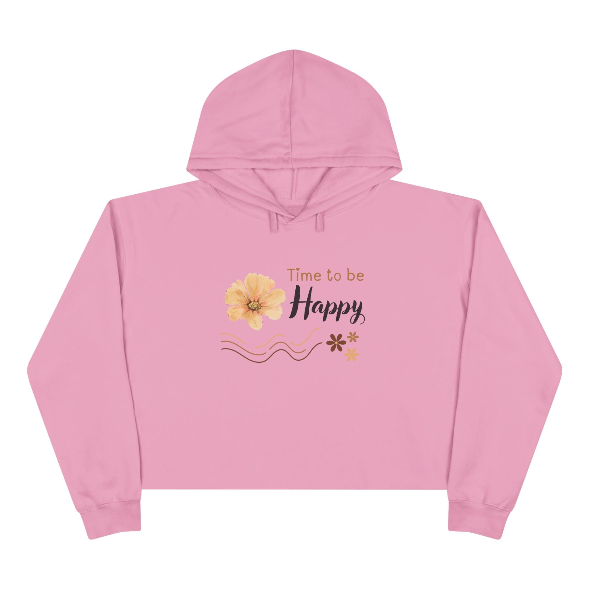 Time to Be Happy, Casual Hoodie, Women's Cropped Sweatshirt Fleece Pullover, Crop Hoodie for Women, Long Sleeve Crop Top, Cozy Cropped Hooded