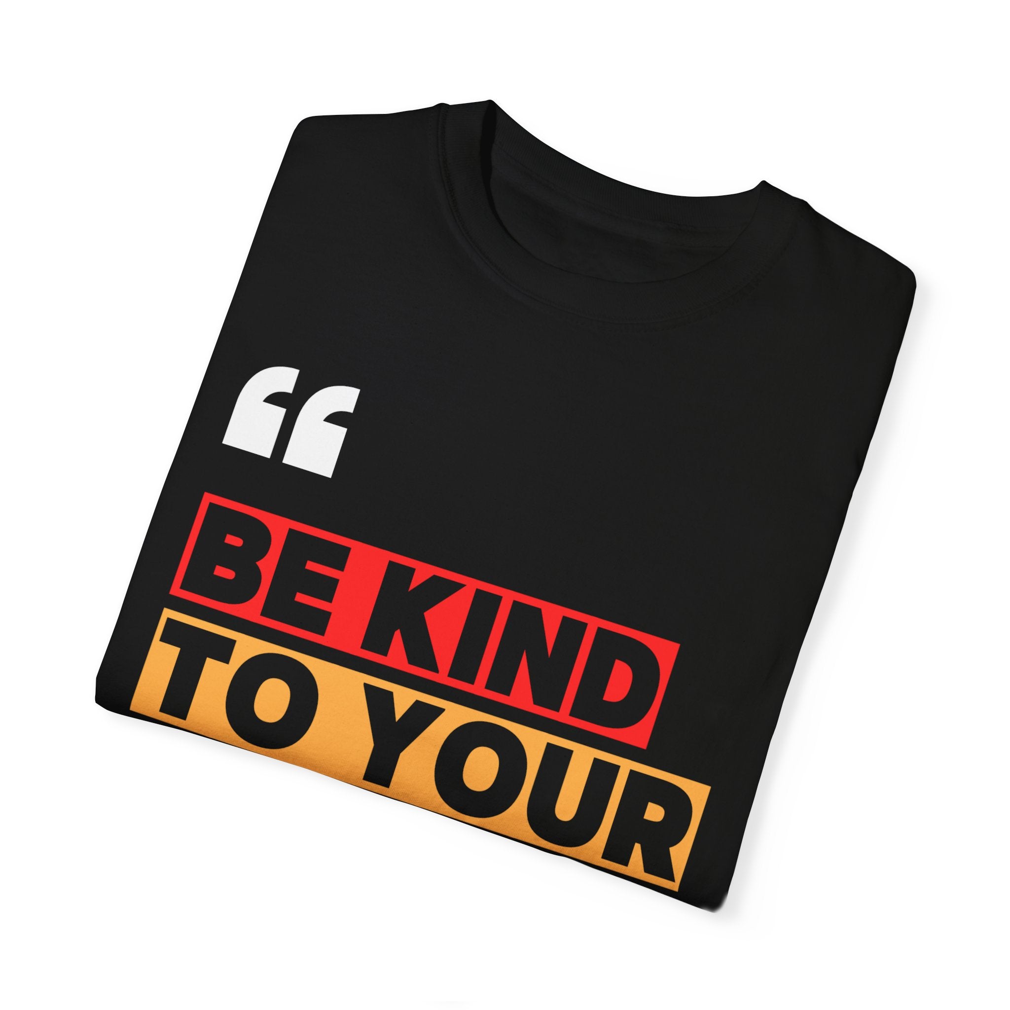 Be Kind to Your Mind, Graphic Design Unisex T-shirt, Casual Cotton Outwear, Gift for Him- Gift for Her, Stylish Tee, Cool Shirt, Trendy Apparel, Comfortable Top,