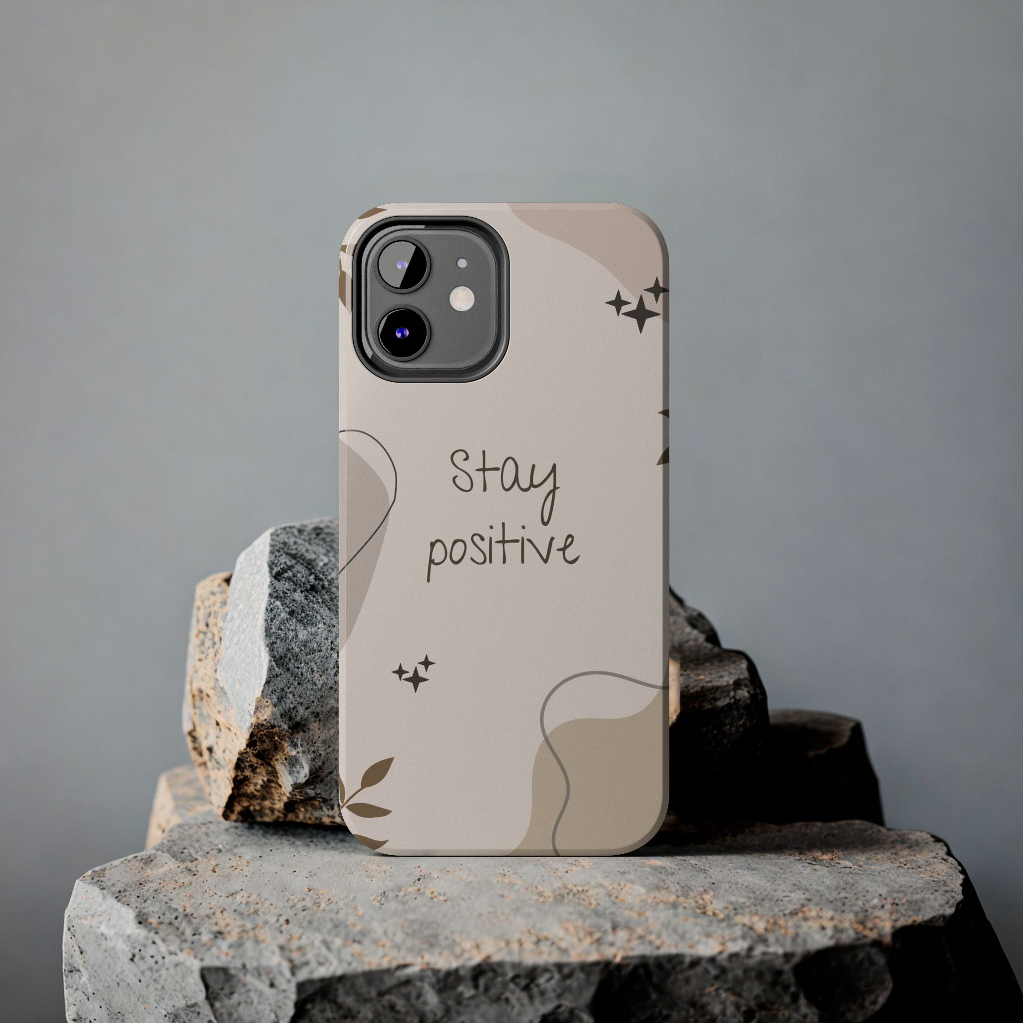 "Stay Positive" Cream Beige Aesthetic Design, Elegant Phone Cases, Stylish Phone Covers, Chic Phone Protectors, Fashionable Case for Her, Trendy Smartphone Accessories