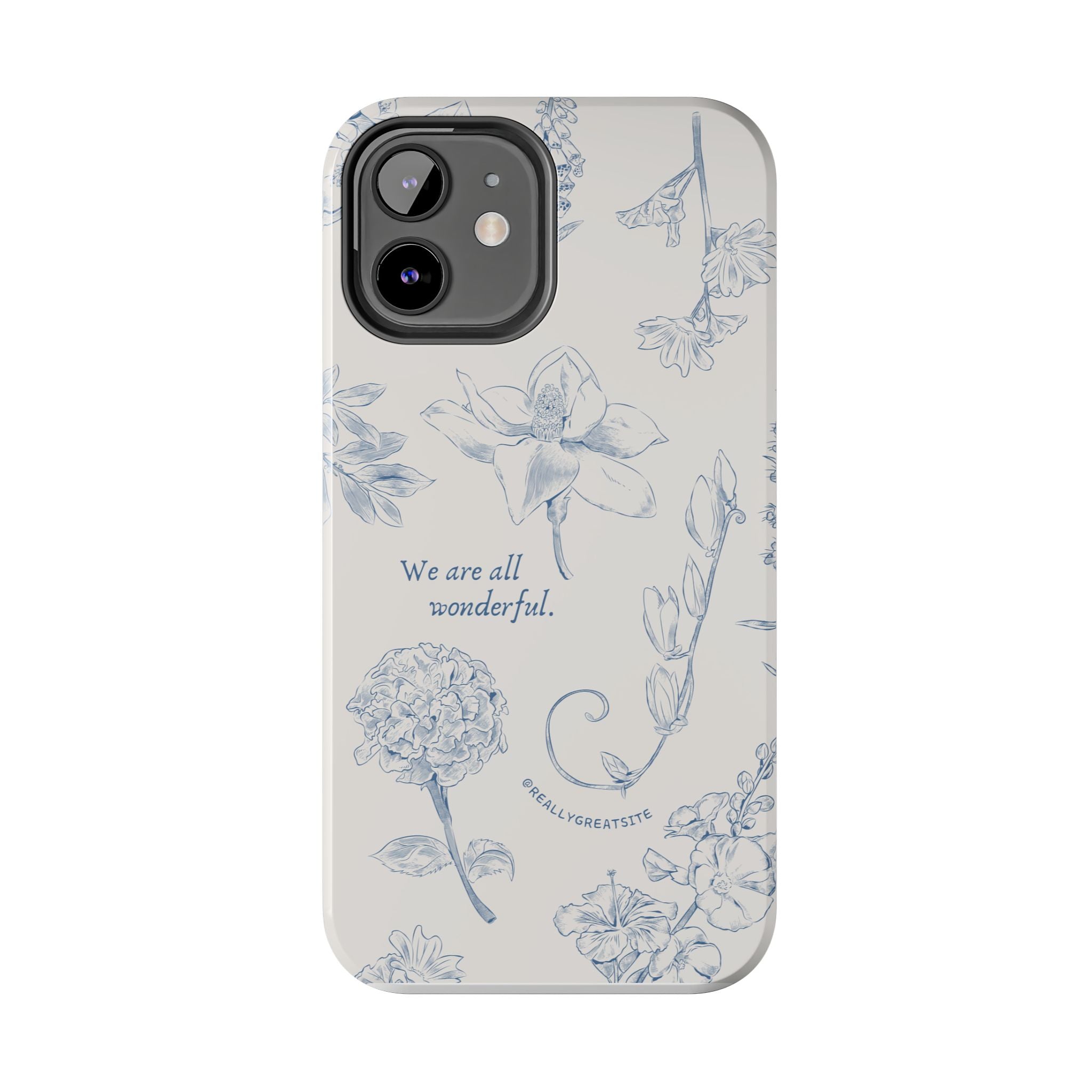 Dusty Blue Cream " We Are All Wonderfull", Elegant Phone Cases, Stylish Phone Covers, Chic Phone Protectors, Fashionable Case for Her, Trendy Smartphone Accessories