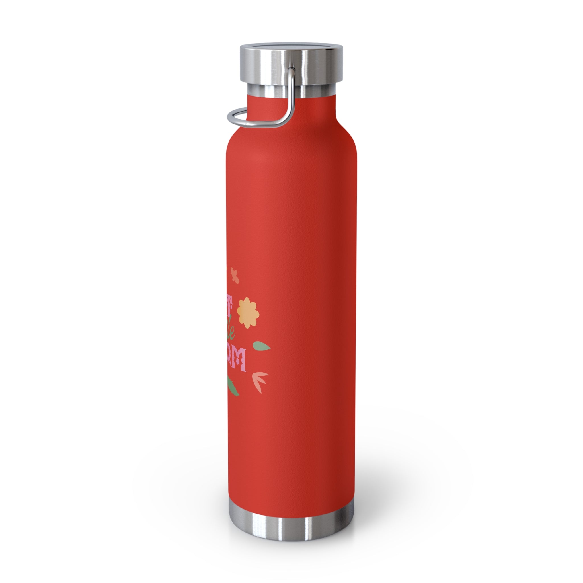 "Let Life Bloom"  Copper Water Bottle, Inspirational Quote, Gift Tumbler, 22oz, Motivational Drinkware, Stainless Steel Thermos