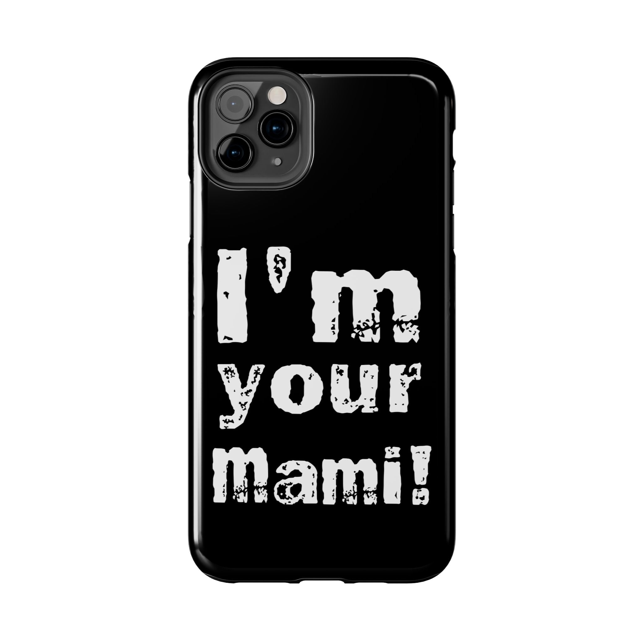 I'm Your Mami Rhea Ripley Design, iPhone and Samsung Case Cool Graphic Sports Fan Phone Case