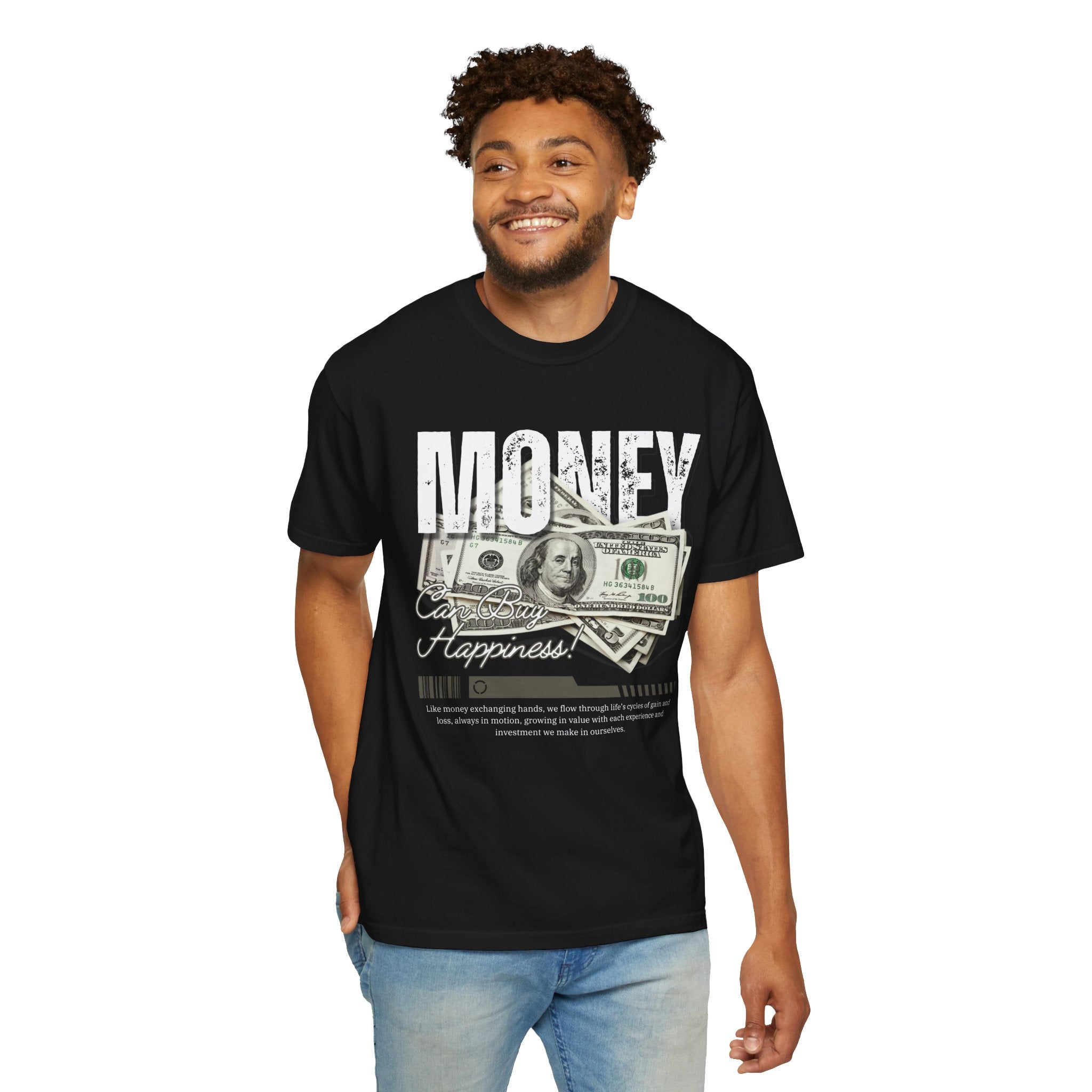 Money Can Buy Happiness, Graphic Design Unisex T-shirt, Casual Cotton Outwear, Gift for Him- Gift for Her, Stylish Tee, Cool Shirt, Trendy Apparel, Comfortable Top,